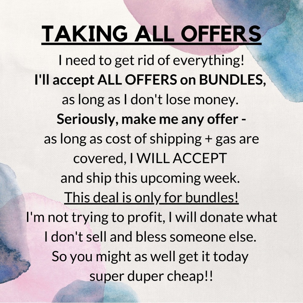 Taking all offers, just cover shipping!!